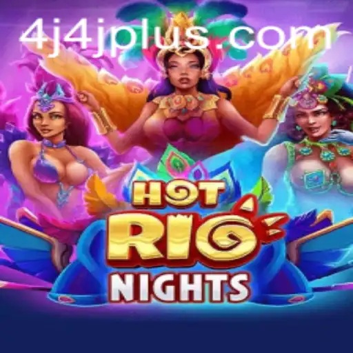 Unveiling the Vibrant World of HotRioNights